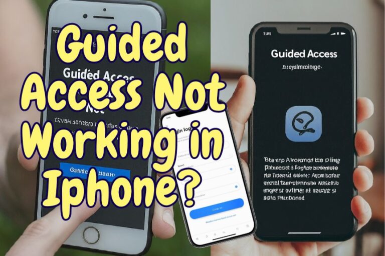 Guided Access Not Working in Iphone Check Out This Steps