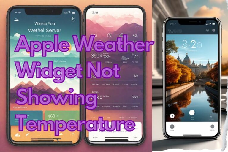 Apple Weather Widget Not Showing Temperature
